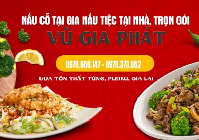 Dịch vụ nấu tiệc tại Gia Lai: Cam kết hợp vệ sinh giá rẻ!